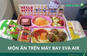 Hưỡng dẫn chọn món ăn trên chuyến bay EVA Air